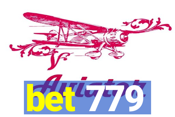 bet 779